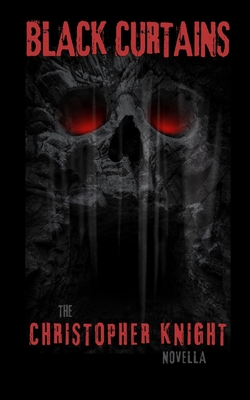 Black Curtains: a novella