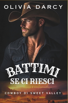 Battimi, se ci riesci: Una tata inaspettata, un amore inatteso