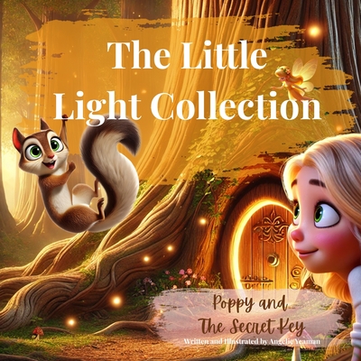 The Little Light Collection: Poppy and The Secret Key