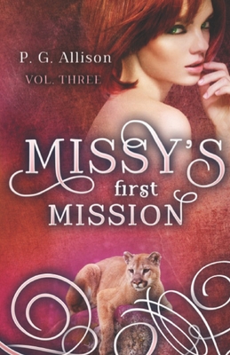 Missy's First Mission