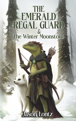 The Emerald Regal Guard and the Winter Moonstone