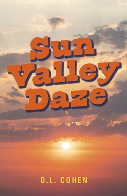 Sun Valley Daze