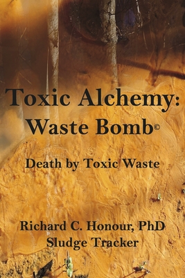Toxic Alchemy: Waste Bomb