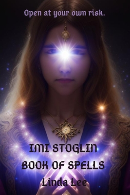 Imi Stoglin Book of Spells