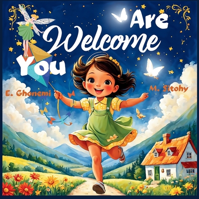 You Are Welcome: Self confidence, Social Emotional Book for Kids about Feelings, Express Big Emotions, Keep Anger Away, Good Manners, F