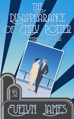 The Disappearance of Emily Potter: A cosy 1920s detective novel