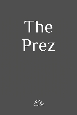 The Prez
