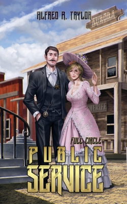 Full Circle: Public Service