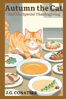 Autumn the Cat: And the Special Thanksgiving