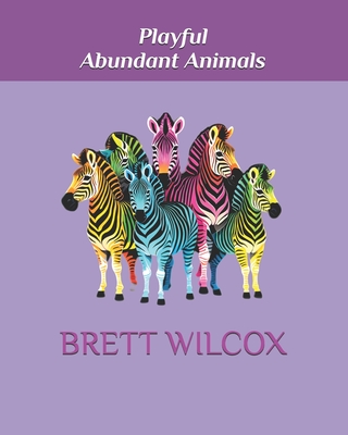 Playful Abundant Animals