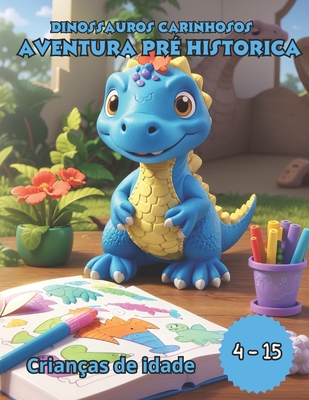Dinossauros carinhosos: Aventura pré histórica