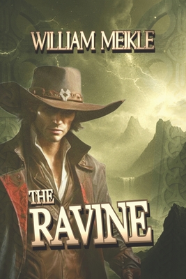 The Ravine: A Weird Western