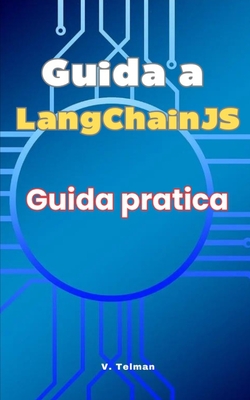 Guida a LangChainJS: Guida Pratica