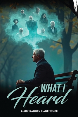 What I Heard