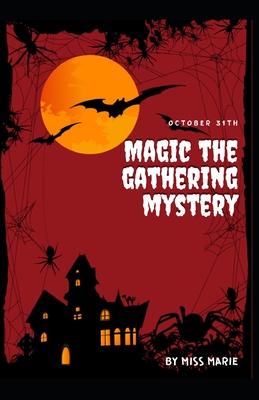 Magic the gathering mystery: Amazing halloween horror, magic and mystery stories