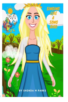 Singing Like a Song Bird