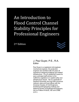 An Introduction to Flood Control Channel Stability Principles for Professional Engineers