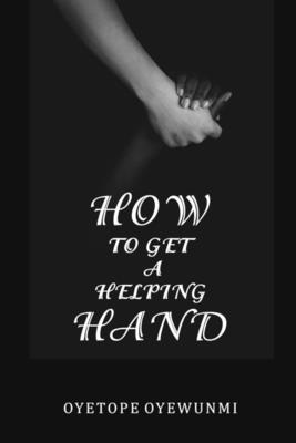 How To Get A Helping Hand