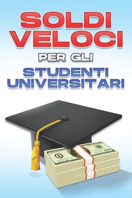 Soldi veloci per gli student universitari