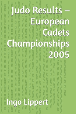 Judo Results - European Cadets Championships 2005