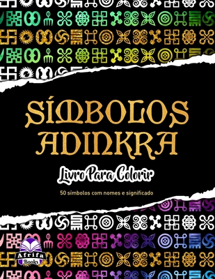 Símbolos Adinkra: Livro para colorir