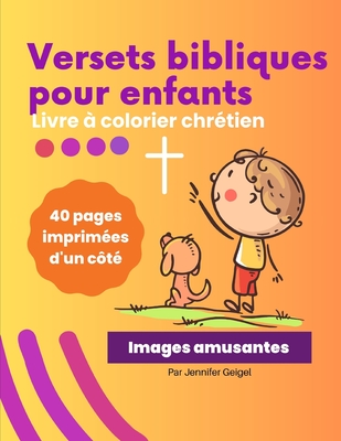 Versets bibliques pour enfants: Un livre à colorier chrétiens - Magers &  Quinn Booksellers