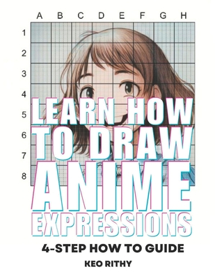 How To Draw Anime Fun Easy And Step By Step Drawing Anime Tutorial In Chibi Style For Beginners Vol 1: For Anime, Chibi And Manga Lovers