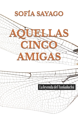 Aquellas Cinco Amigas