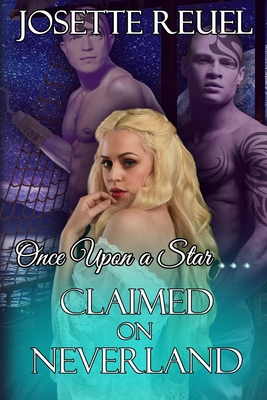 Claimed on Neverland: Once Upon a Star
