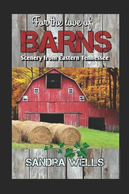 For the love of Barns