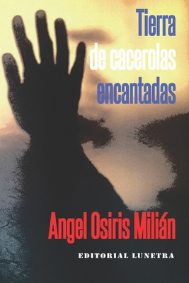 Tierra de cacerolas encantadas (Large Print Edition)