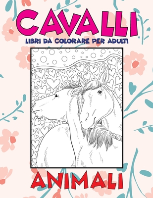 Libri da colorare per adulti - Animali - Cavalli - Magers & Quinn  Booksellers