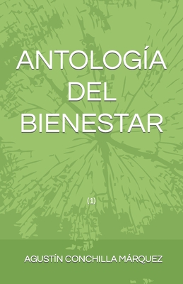 Antología del Bienestar