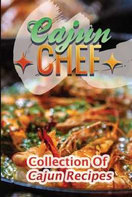 The Cajun Ninja Cookbook: Unveiling Bayou Secrets with Unique Recipes