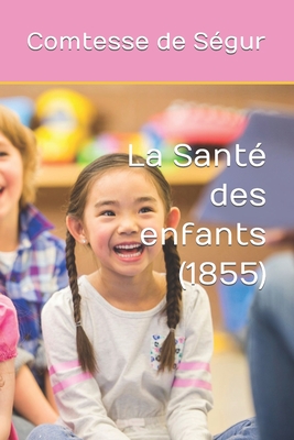 La Santé des enfants (1855)