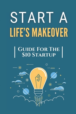 Start A Life's Makeover: Guide For The $10 Startup: Rollover Strategy