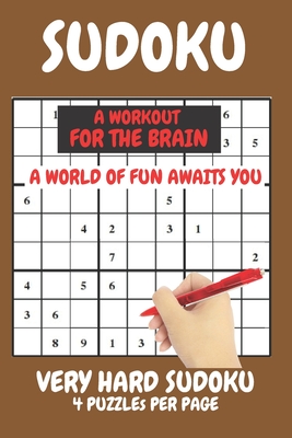 Sudoku Very Hard Expert Level Compact Book Fits In Your Bag 4 Puzzles Per Page: Sudoku puzzles for adults hard to expert level will test the very best