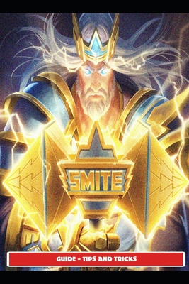 Smite Guide - Tips and Tricks