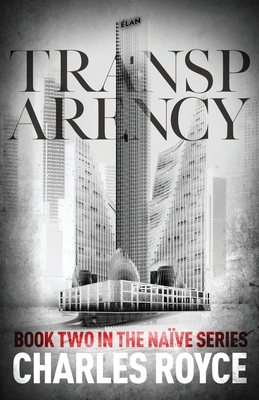 Transparency: A corporate suspense thriller