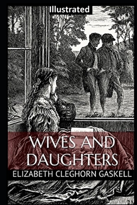 Wives and Daughters Illustrated