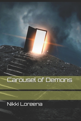 Carousel of Demons