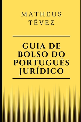 Guia de Bolso Do Português Jurídico