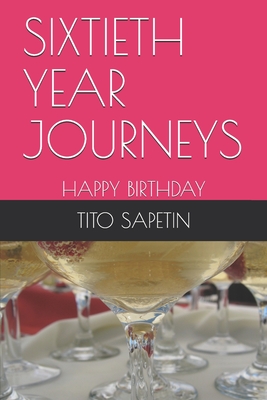 Sixtieth Year Journeys: Born to Fulfill Divine Love