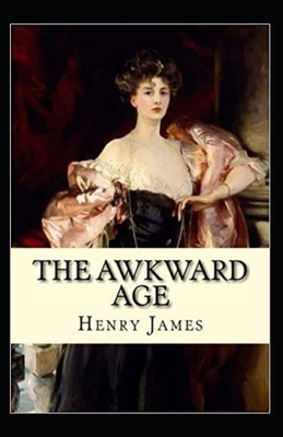 The Awkward Age Annotated