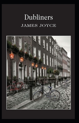 Dubliners: Illustrated Edition