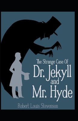 Strange Case of Dr. Jekyll and Mr. Hyde Annotated