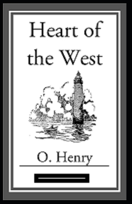 Heart of the West Annotated