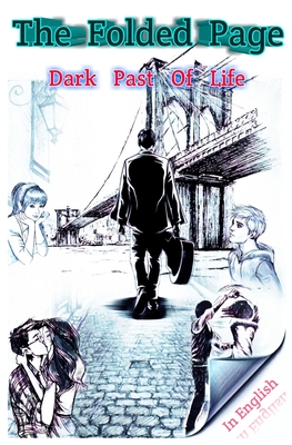 The Folded Page (Dark Past of Life): English Translation of Muda Panna