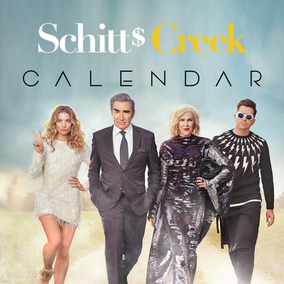 Schitt's Creek Calendar: 2021 - Are you looking for a super excellent gift for a SCHITT'S CREEK fan? - SCHITTS CREEK (R) CALENDAR
