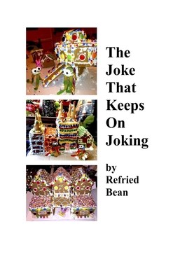 The Joke That Keeps On Joking
